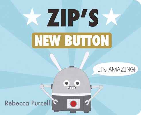 Zip's New Button by Purcell, Rebecca