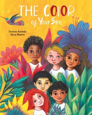 The Color of Your Skin by Acevedo, Desirée