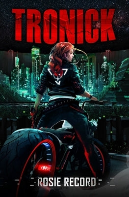 Tronick by Record, Rosie