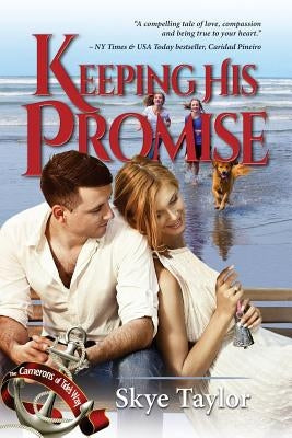 Keeping His Promise by Taylor, Skye