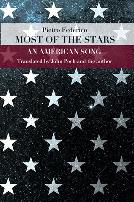Most of the Stars: An American Song by Federico, Pietro