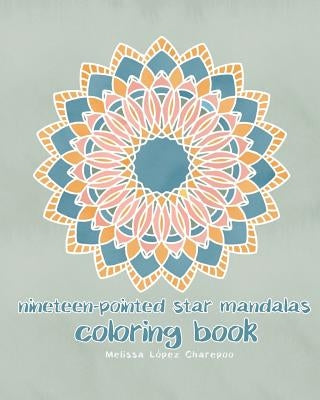 Nineteen-Pointed Star Mandalas, Coloring Book by Charepoo, Melissa Lopez