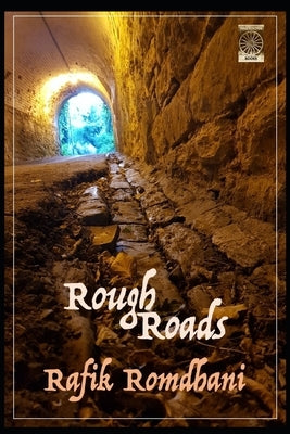 Rough Roads by Romdhani, Rafik