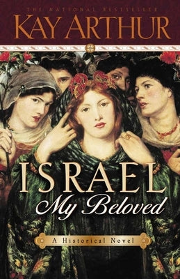 Israel, My Beloved by Arthur, Kay