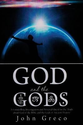 God and the Gods by Greco, John