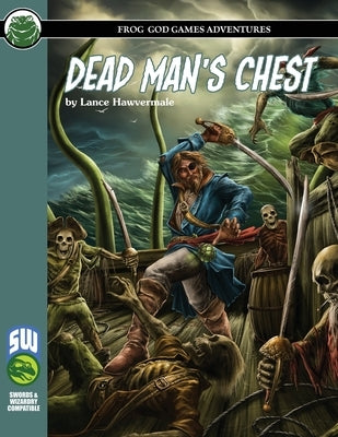 Dead Man's Chest SW by Frog God Games
