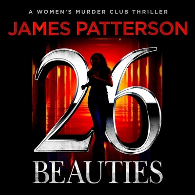 26 Beauties: A Women's Murder Club Thriller by Patterson, James