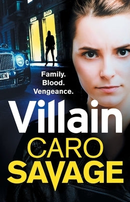 Villain by Savage, Caro