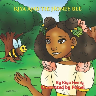 Kiya And The Honey Bee by Peipei