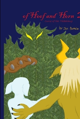 of Hoof and Horn 2: Curse of the Tikbalang by Pamula, J. D.