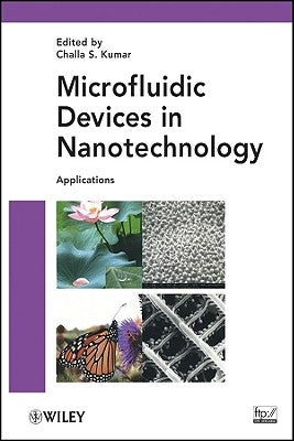 Microfluidic Devices Nanotech Appl by Kumar, Challa S. S. R.