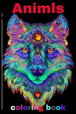 animls coloring book: Coloring Books For Kids and Adult, Coloring Book with Fun, Easy, and Relaxing Coloring Pages, Disney coloring books fo by Edition, Soukaina