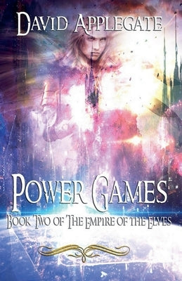 Power Games by Applegate, David