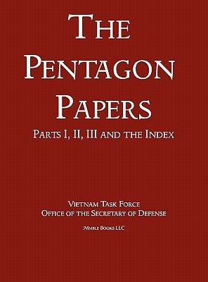 United States - Vietnam Relations 1945 - 1967 (The Pentagon Papers) (Volume 1) by Office of the Secretary of Defense