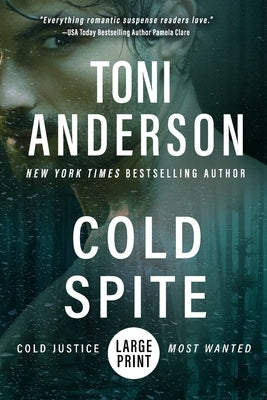 Cold Spite: Large Print by Anderson, Toni