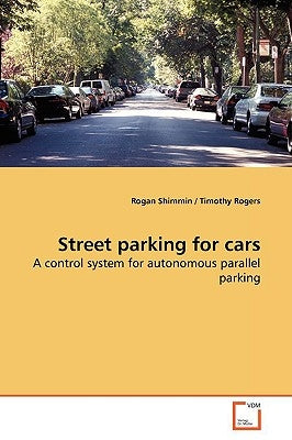 Street parking for cars by Shimmin, Rogan