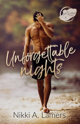 Unforgettable Nights by Lamers, Nikki a.