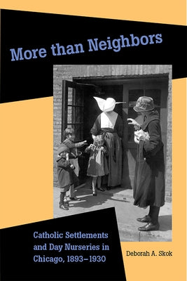 More than Neighbors by Skok, Deborah