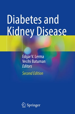 Diabetes and Kidney Disease by Lerma, Edgar V.