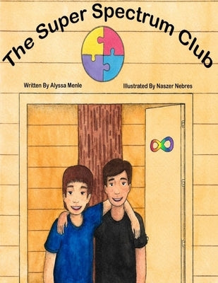 The Super Spectrum Club by Menle, Alyssa