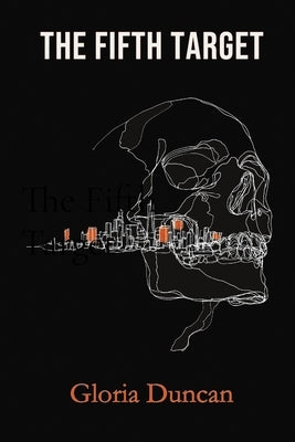 The Fifth Target by Duncan, Gloria