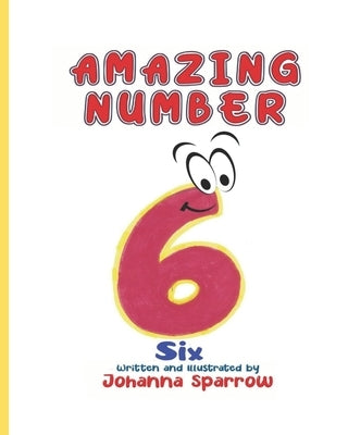 Amazing Number 6 by Pendley, Heather
