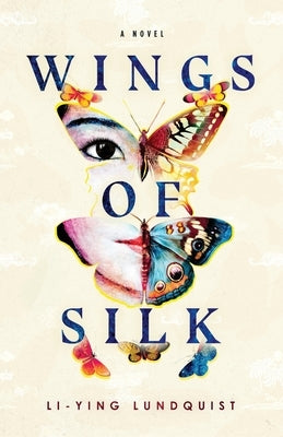 Wings of Silk by Lundquist