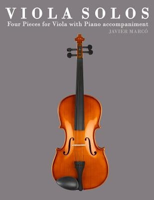 Viola Solos: Four Pieces for Viola with Piano Accompaniment by Marc