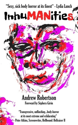 InhuMANities by Robertson, Andrew