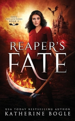 Reaper's Fate: A Why Choose Urban Fantasy Romance by Bogle, Katherine