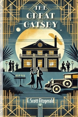 The Great Gatsby by Fitzgerald, F. Scott