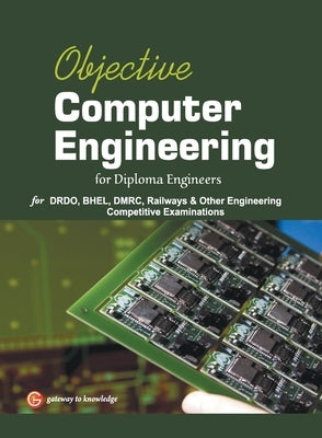 Objective Computer Engineering for Diploma Engineers 2016 by Gkp