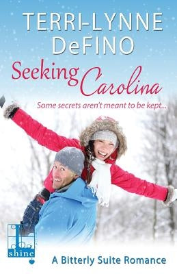 Seeking Carolina by Defino, Terri-Lynne