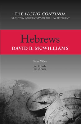 Hebrews, 2nd Edition by McWilliams, David B.