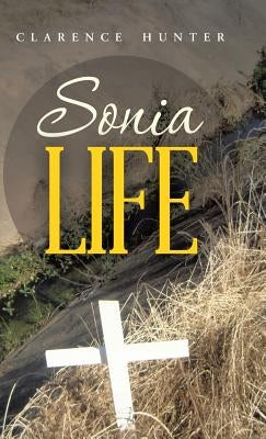 Sonia Life by Hunter, Clarence