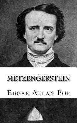 Metzengerstein by Poe, Edgar Allan