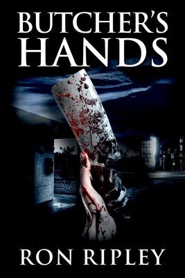 Butcher's Hands: Supernatural Horror with Scary Ghosts & Haunted Houses by Street, Scare