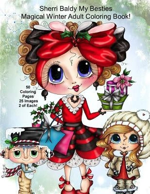 Sherri Baldy My Besties Magical Winter Coloring Book by Baldy, Sherri Ann