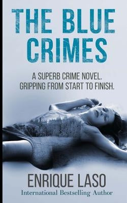 The Blue Crimes by Campbell, Ally
