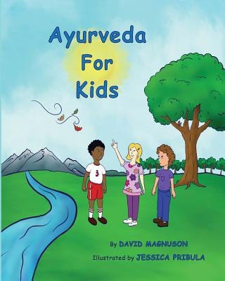 Ayurveda For Kids by Pribula, Jessica