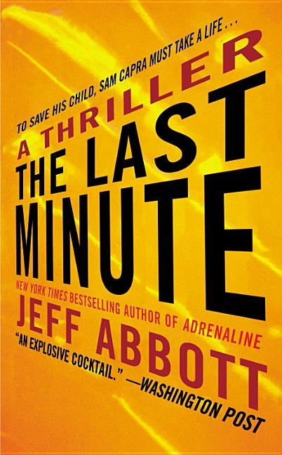 The Last Minute by Abbott, Jeff