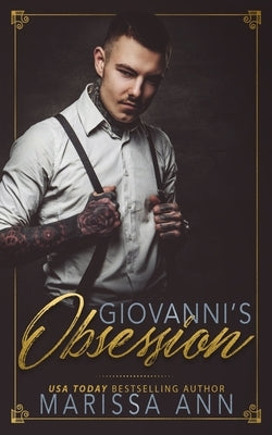 Giovanni's Obsession by Ann, Marissa