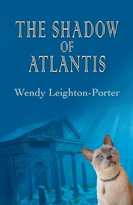 The Shadow of Atlantis by Leighton-Porter, Wendy