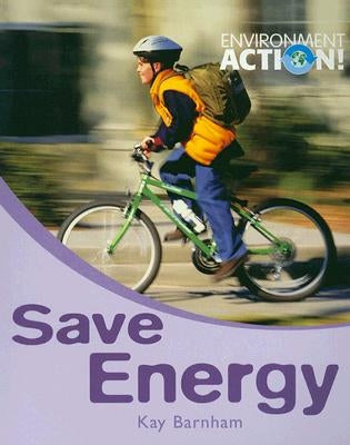 Save Energy by Barnham, Kay