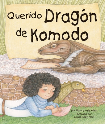 Querido Dragón de Komodo (Dear Komodo Dragon) by Allen, Nancy Kelly