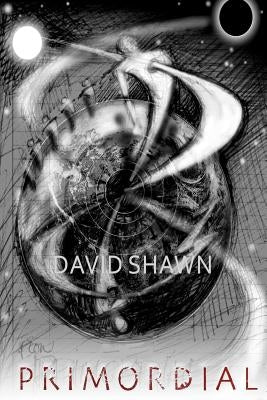 Primordial by Shawn, David