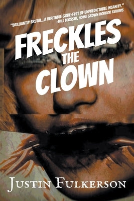 Freckles the Clown by Fulkerson, Justin