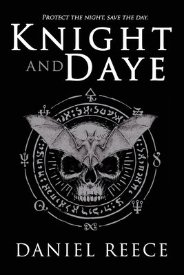 Knight and Daye by Reece, Daniel