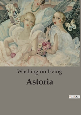 Astoria by Irving, Washington