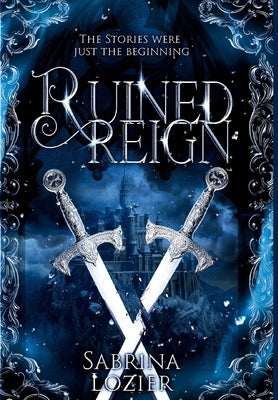 Ruined Reign by Lozier, Sabrina